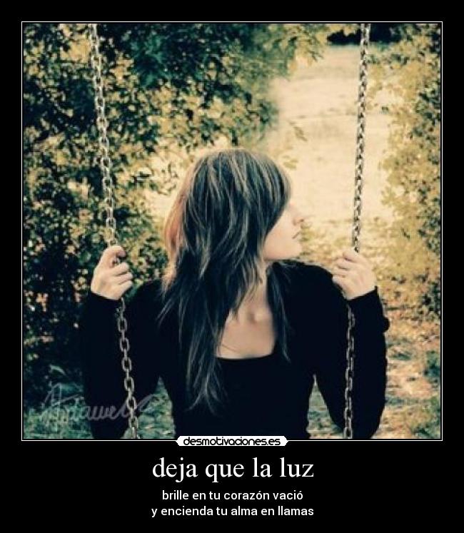 deja que la luz -