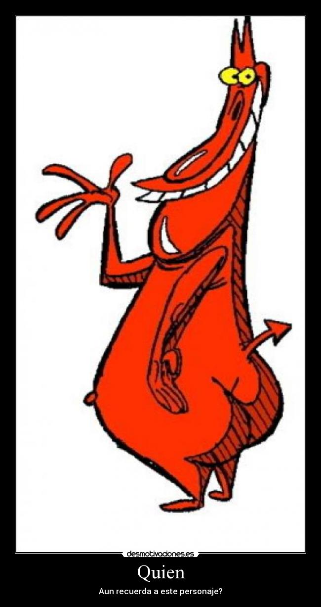 Quien - 