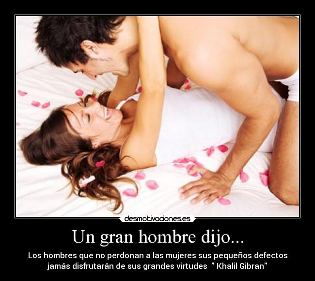 Un gran hombre dijo... - 