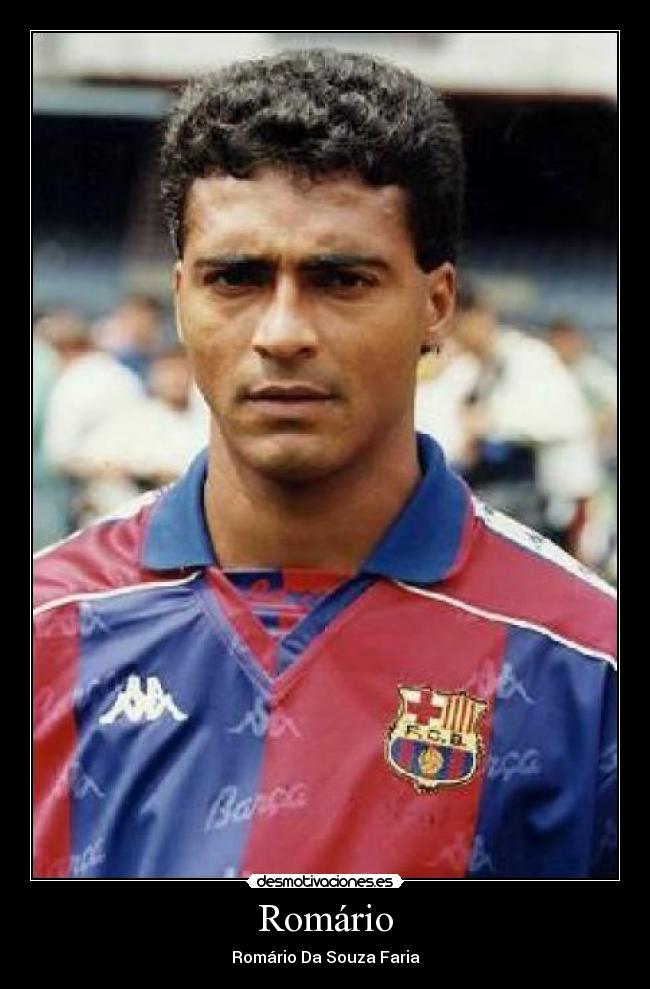 Romário - Romário Da Souza Faria