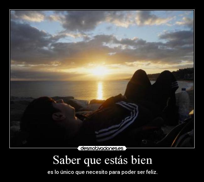 Saber que estás bien -