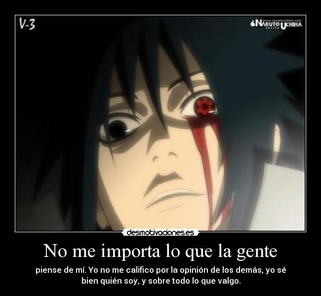 No me importa lo que la gente -