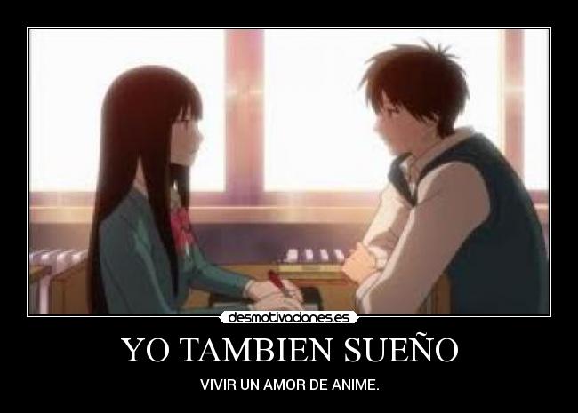 YO TAMBIEN SUEÑO - VIVIR UN AMOR DE ANIME.