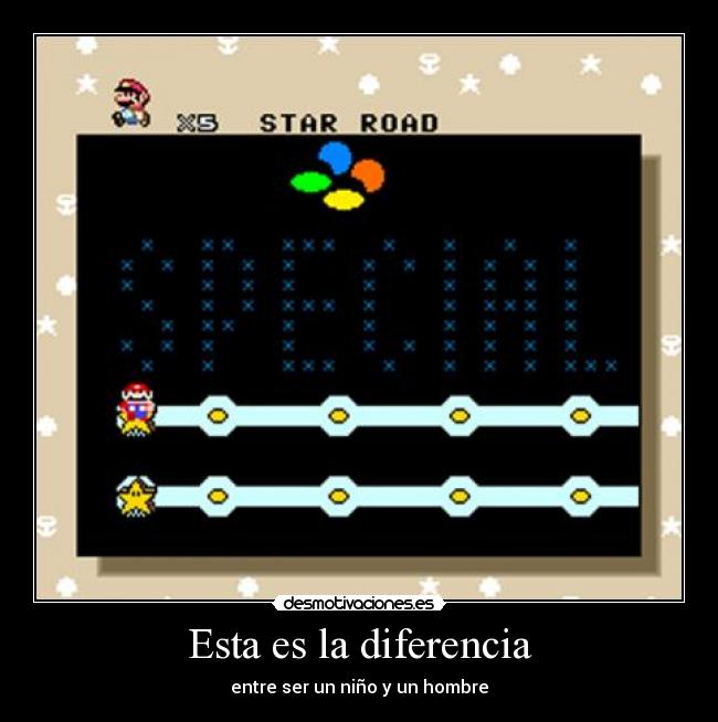 Esta es la diferencia - entre ser un niño y un hombre