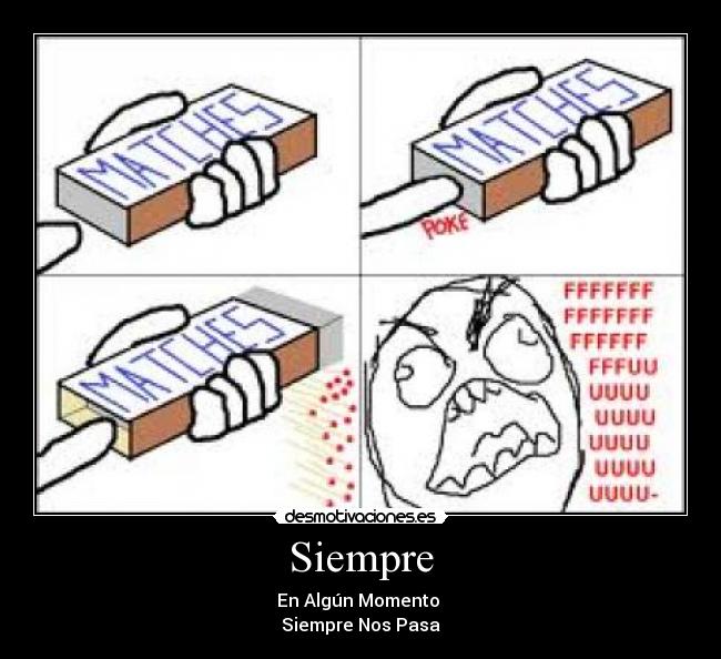 Siempre - En Algún Momento 
Siempre Nos Pasa