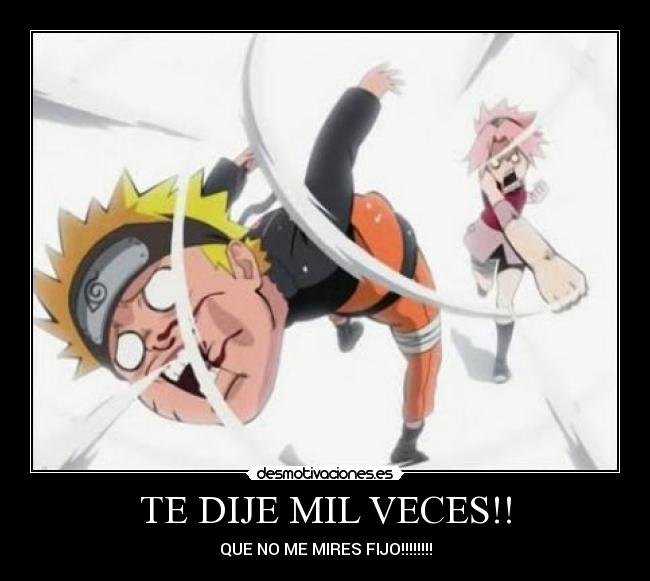 carteles naruto sakura enojada desmotivaciones