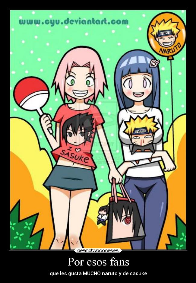 Por esos fans - que les gusta MUCHO naruto y de sasuke