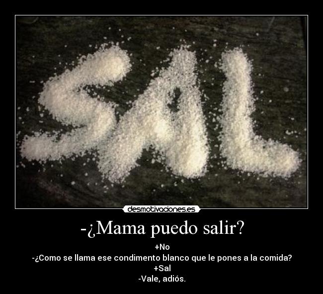 carteles sal desmotivaciones