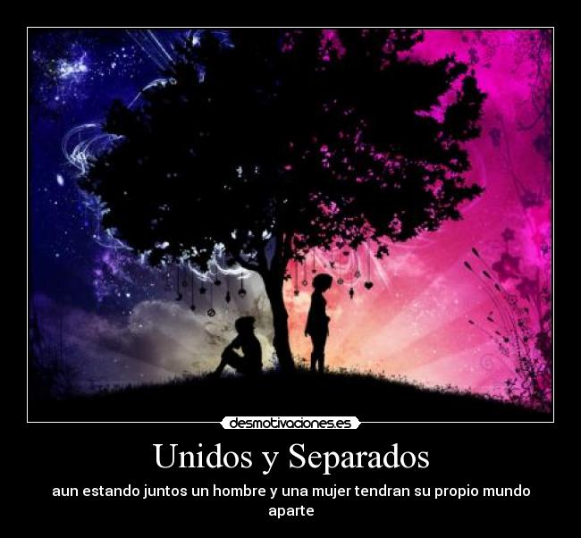 Unidos y Separados -