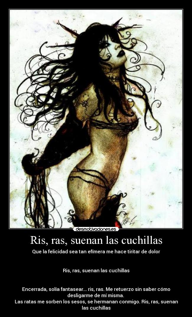 Ris, ras, suenan las cuchillas - 