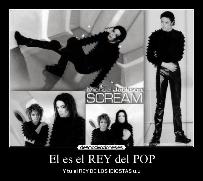 El es el REY del POP - 