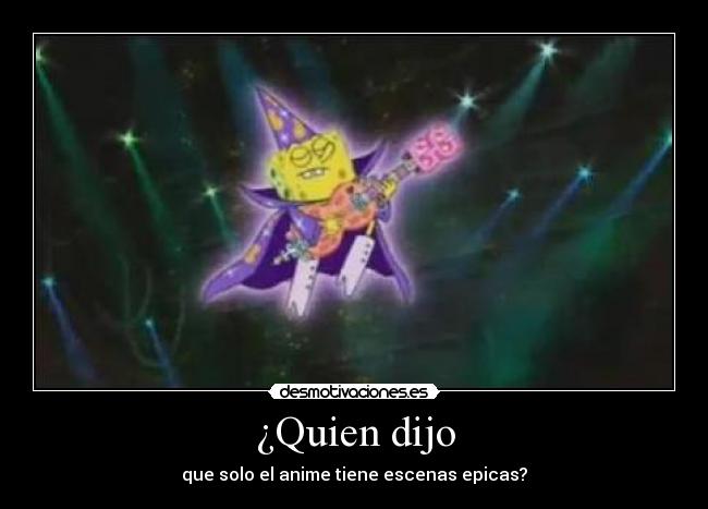 ¿Quien dijo - que solo el anime tiene escenas epicas?