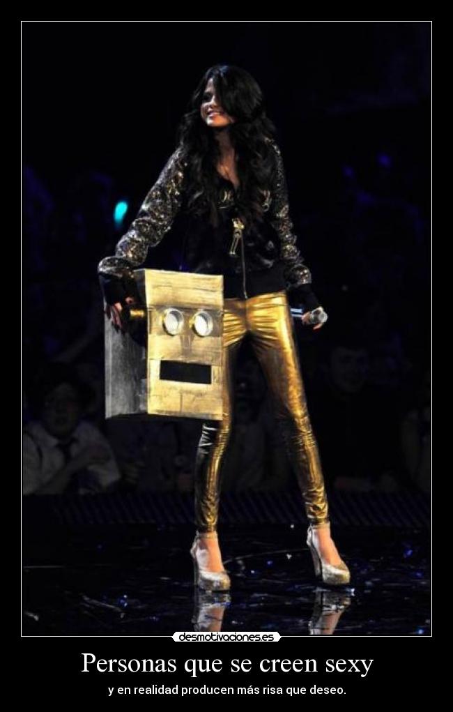Personas que se creen sexy -