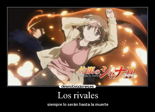 Los rivales -