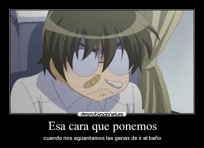 Esa cara que ponemos -