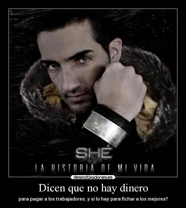 Dicen que no hay dinero - 