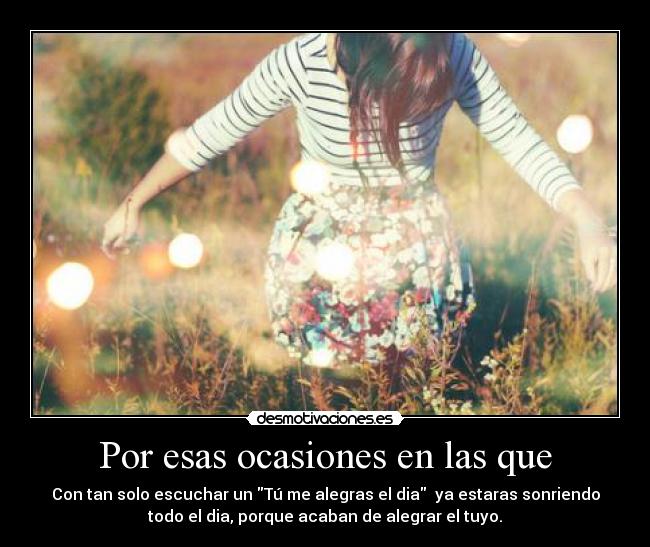 carteles desmotivaciones personas que con tan solo escucharlo logran sacarte una sonrisa tu logras eso desmotivaciones