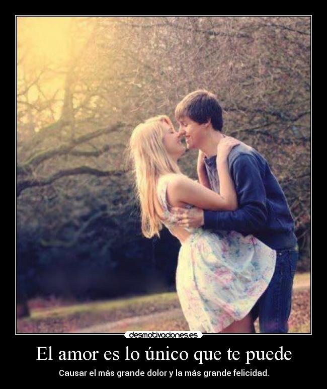 carteles amor amor ese sentimiento unico que causa muchas cosas desmotivaciones