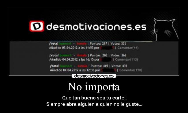 No importa -
