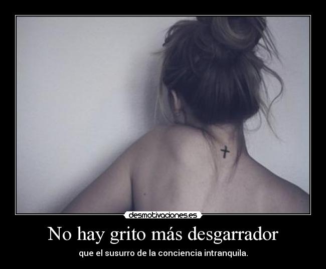 No hay grito más desgarrador -