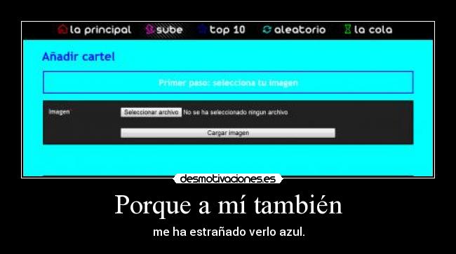 Porque a mí también -