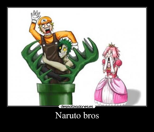 Naruto bros - 