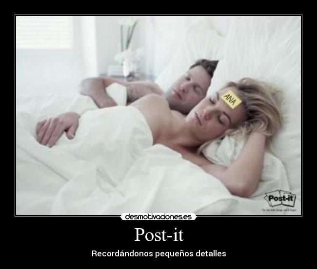 Post-it - Recordándonos pequeños detalles