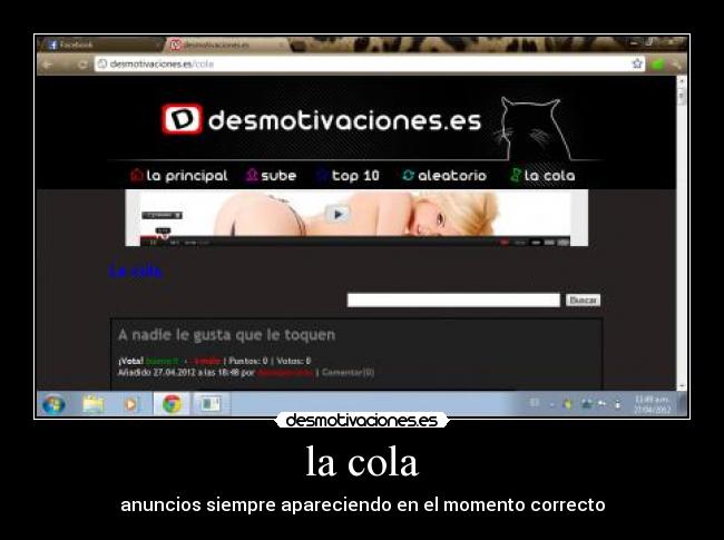 la cola - anuncios siempre apareciendo en el momento correcto