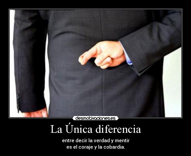 carteles verdad valor desmotivaciones