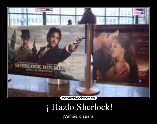 carteles sherlock desmotivaciones