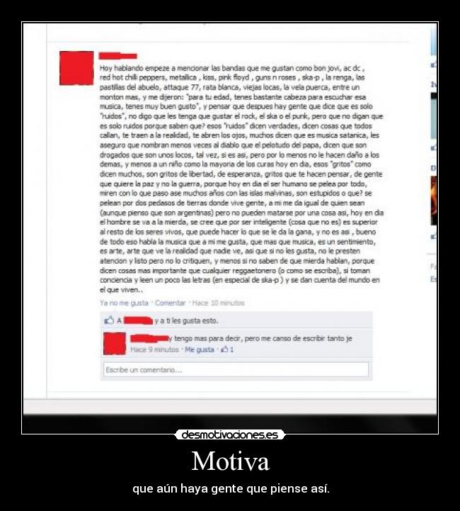 Motiva - que aún haya gente que piense así.