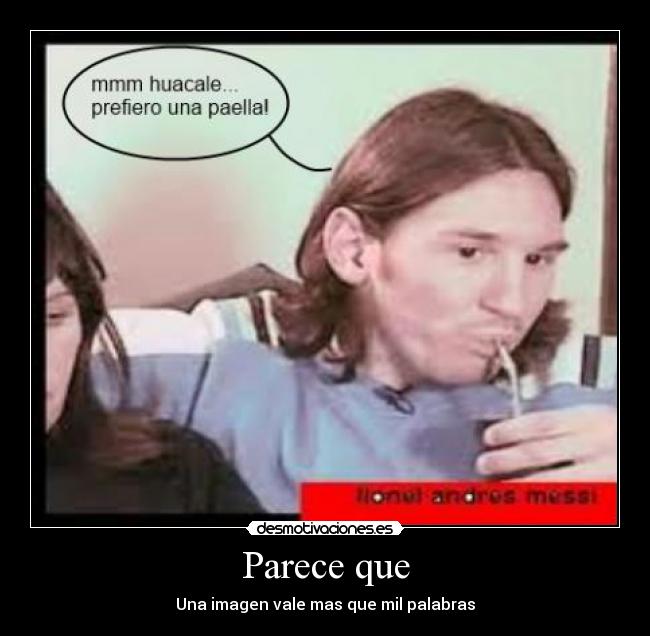 Parece que - 