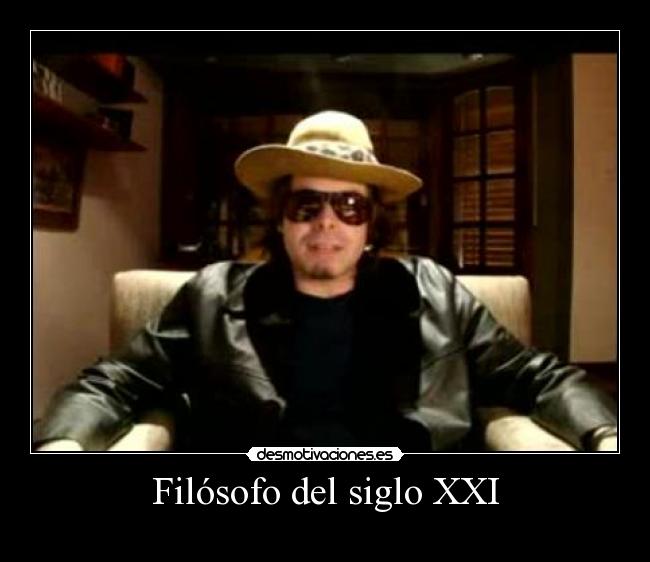 Filósofo del siglo XXI -