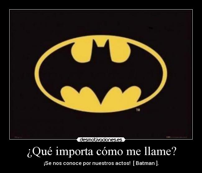 ¿Qué importa cómo me llame? - 