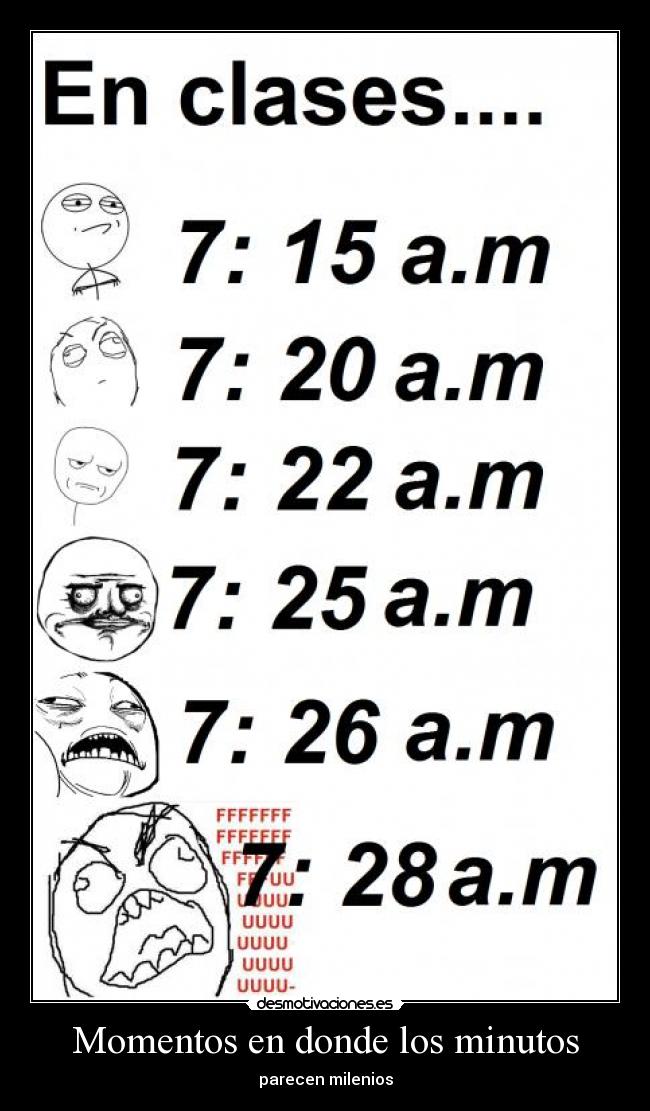 Momentos en donde los minutos -