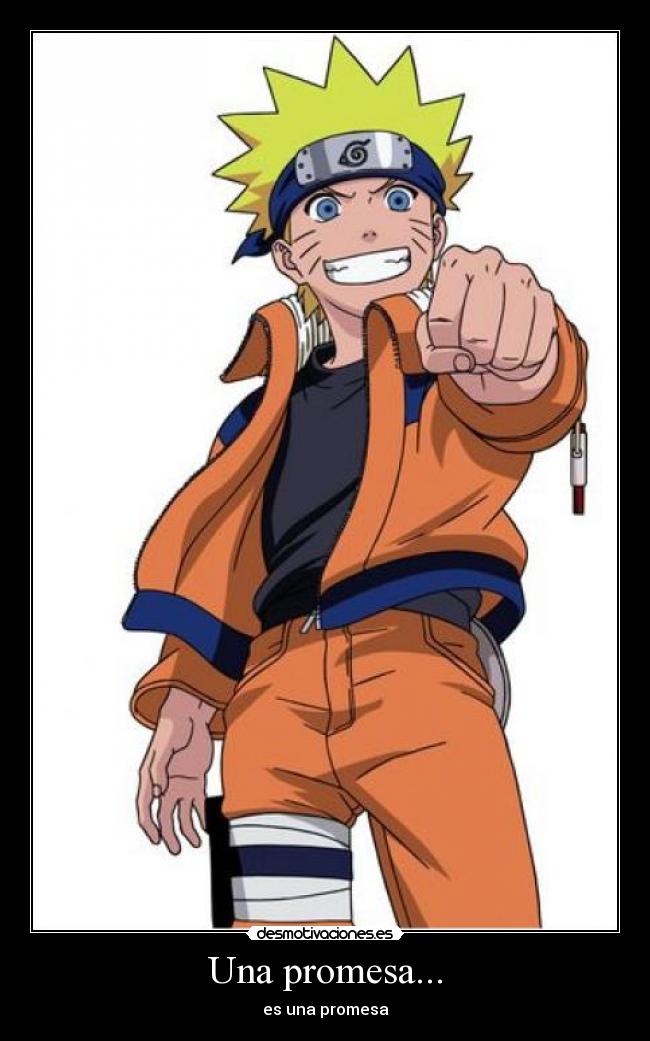 Una promesa... - es una promesa