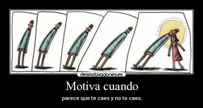 carteles caer caida desmotivaciones