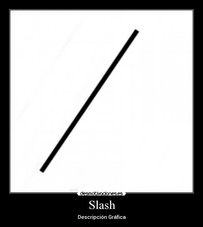 Slash - 