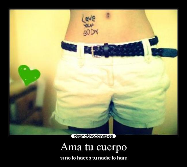 Ama tu cuerpo - 