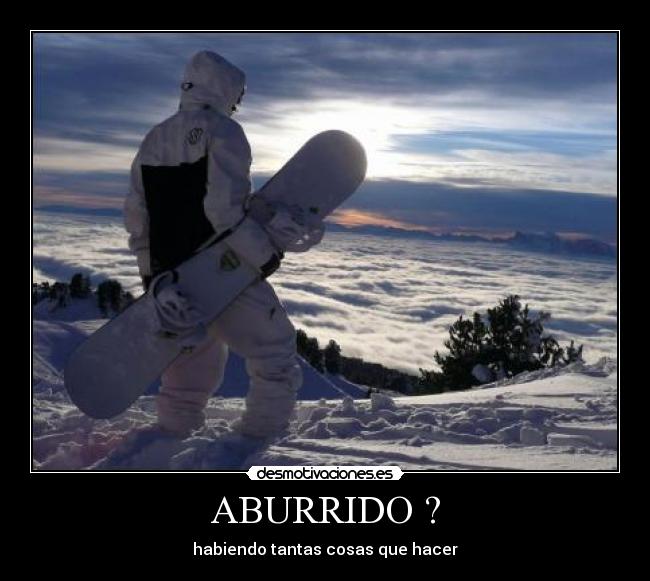 ABURRIDO ? -