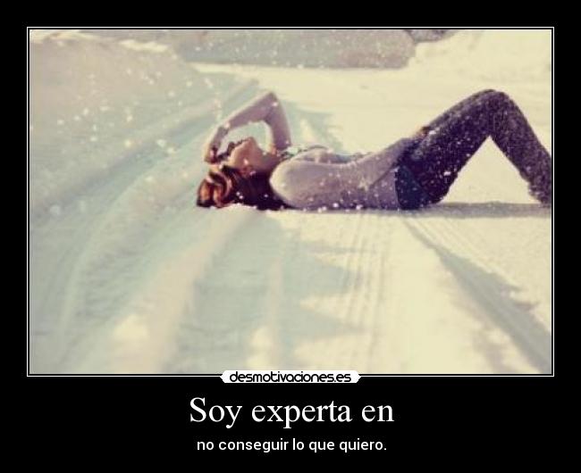 Soy experta en - 