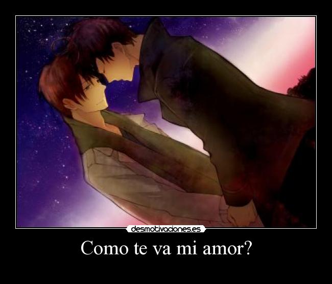 Como te va mi amor? -