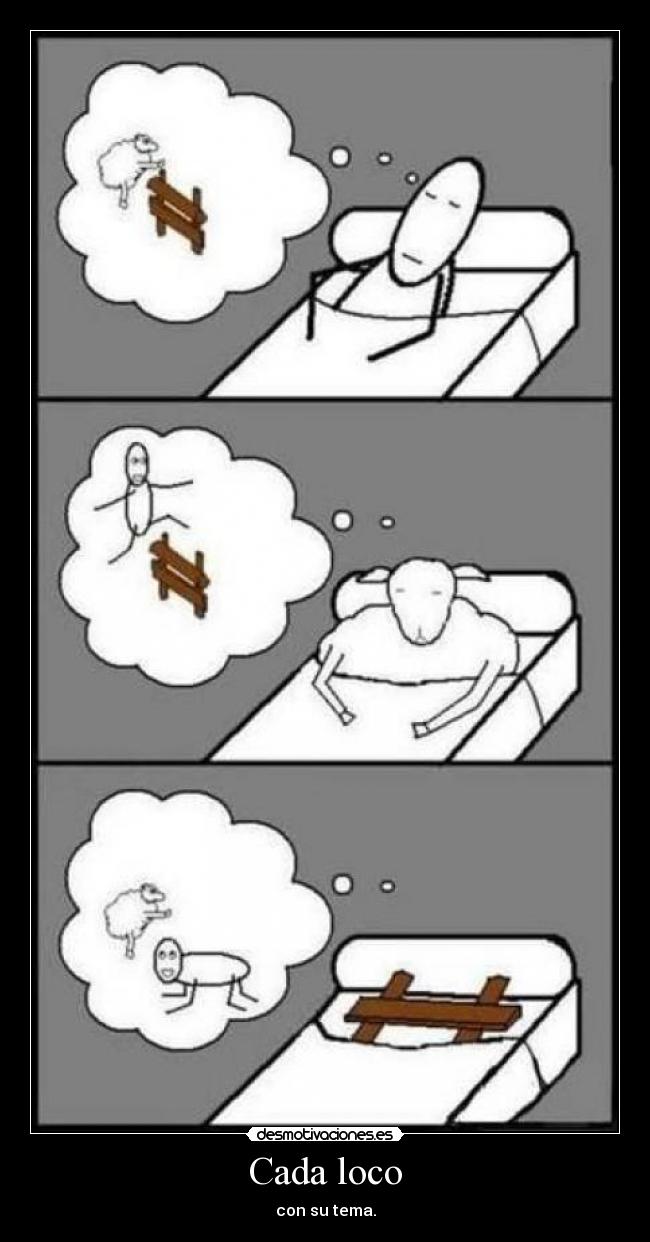 Cada loco - con su tema.