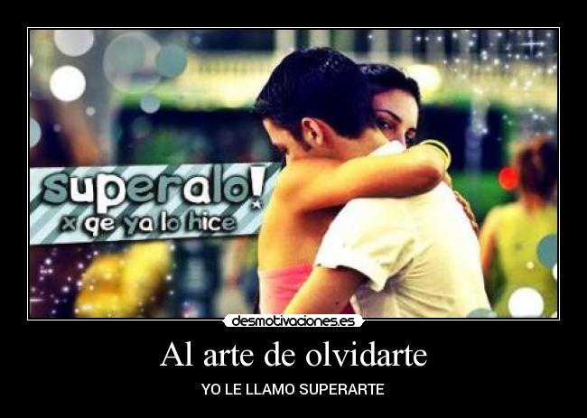 Al arte de olvidarte - 