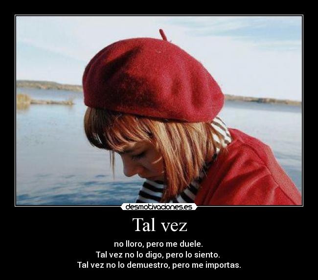 Tal vez -