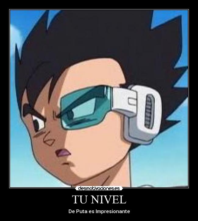 TU NIVEL - De Puta es Impresionante