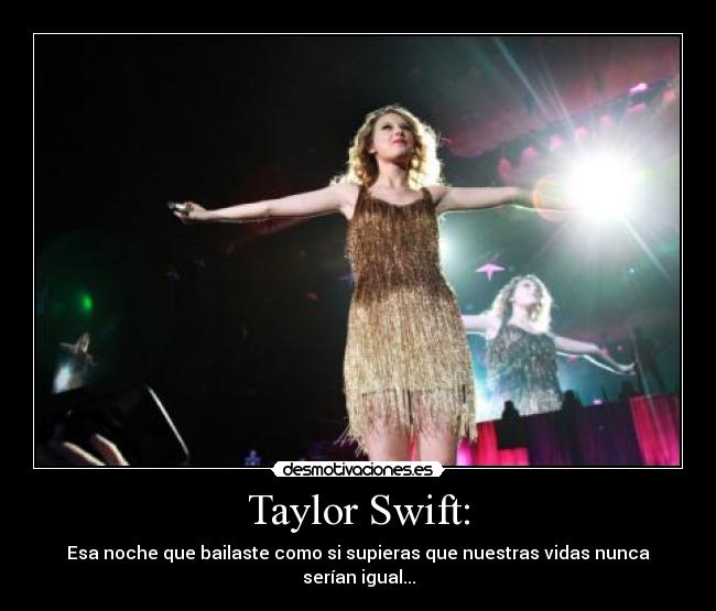Taylor Swift: -