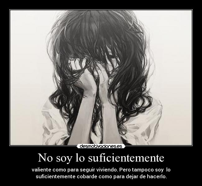 No soy lo suficientemente - 