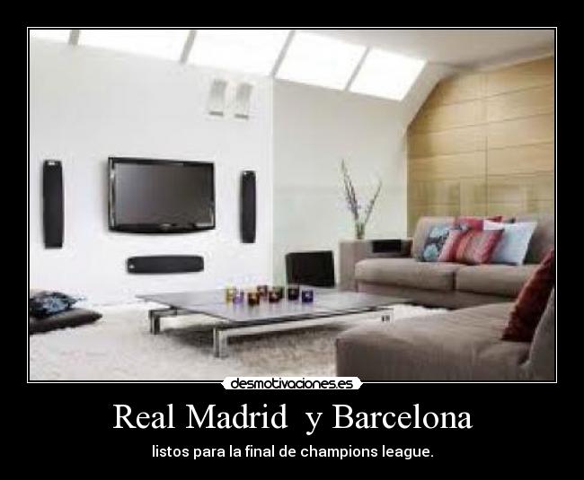 Real Madrid y Barcelona -