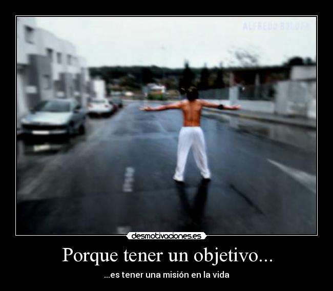 Porque tener un objetivo... - 